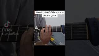 How to play CFG chords in electric guitar powerchords guitarlessonsforbeginners guitartutorial [upl. by Cirdor]