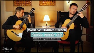 Patras Guitar Duo play Prelude and Fugue in C sharp minor by M CastelnuovoTedesco  Siccas Media [upl. by Leiruh]