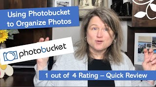 Using Photobucket for Organizing Digital Photos  1 out 4 Review [upl. by Pironi]