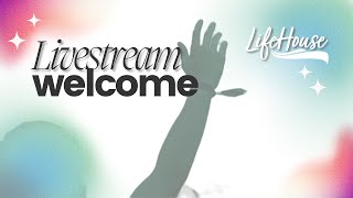 LifeHouse Church LIVE [upl. by Ternan132]