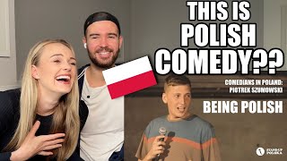 Reaction Comedians in Poland Piotrek Szumowski quotBeing Polishquot  polskie napisy đź‡µđź‡± [upl. by Ahsikam213]