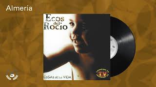 Ecos del Rocio  Almería Audio Oficial [upl. by Atinar638]