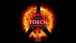 New Hip Hop  quotPass The Torchquot  YBV ft MT amp King Menace Lyric Video [upl. by Yarg169]