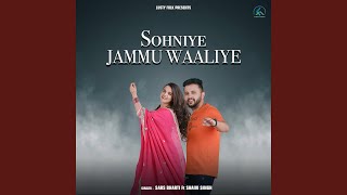 Sohniye Jammu Waaliye feat Shaivi Singh [upl. by Elocel]