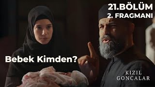 Kızıl Goncalar 21 Bölüm 2Fragman  Bebek Kimden [upl. by Acillegna]