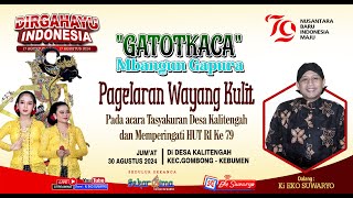 LIVE WAYANG KULIT DALANG KI EKO SUWARYO LAKON GATOTKACA MBANGUN GAPURA [upl. by Nykal]