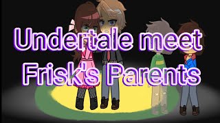 Undertale meets Frisks Parents [upl. by Madai621]