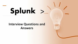 100 Splunk Interview Questions and Answers Part2 Get the Interview Cleared for Any Level [upl. by Bland340]