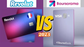 Revolut Ou Boursorama   Quelle Est La Meilleure Option   Revolut VS Boursorama [upl. by Grados]