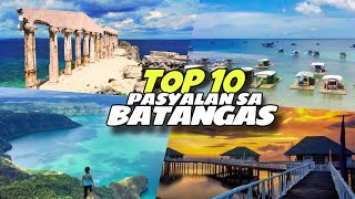 TOP 10 Tourist Spot sa BATANGAS  10 Best Pasyalan sa Batangas Travel Ideas travelphilippines [upl. by Sedecram]