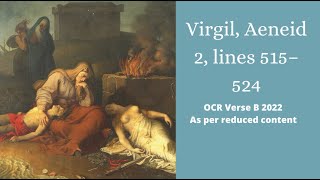 Hecuba and Priam OCR GCSE Latin Verse B Aeneid 2 51524 2022 [upl. by Lilli823]