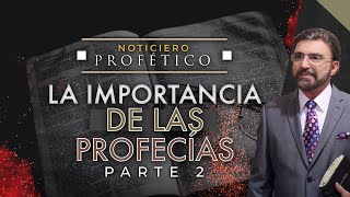 La Importancia de las Profecías  Parte 2  Noticiero Profético  Dr Armando Alducin [upl. by Adnoma441]