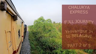 PART 25 FULL JOURNEY to BELAGAVI 01022 Tirunelveli Jn  Dadar Central CHALUKYA Express [upl. by Anagrom]