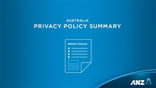 ANZ Australia Privacy Policy Summary [upl. by Novahc973]