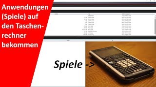 Anwendungen Spiele auf den Taschenrechner bekommen Tutorial Time [upl. by Artimed]