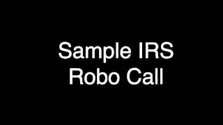 IRS robo call sample [upl. by Dlareme364]