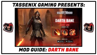 Mod Guide Darth Bane [upl. by Floeter281]