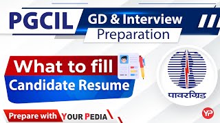 What to fill the quotCandidate Resumequot in PGCIL 2023 form  Interview amp GD preparation guidance [upl. by Launce212]