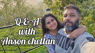 Q amp A with Anson chettan  family vlog [upl. by Huba]