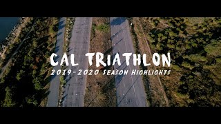 Cal Triathlon 2019  2020 Season Highlights [upl. by Lonne245]