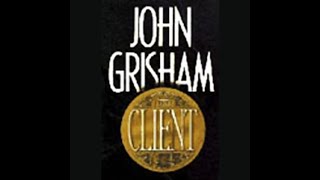 The Client  A Novel  by John Grisham  FULL AUDIOBOOK PART 2 [upl. by Odradlig]