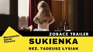 SUKIENKA  TRAILER  PL  reż Tadeusz Łysiak [upl. by Yreneh]