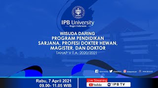 Wisuda Daring IPB University Tahap V Tahun Akademik 20202021 [upl. by Darian823]