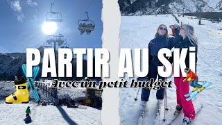 PARTIR AU SKI POUR PAS CHER 200€  ASTUCES CONSEILS JE VOUS DIS TOUT [upl. by Ferde]