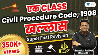 Ek Class Civil Procedure Code 1908 Khallas  Tansukh Paliwal  Linking Laws [upl. by Hoover691]