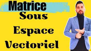 Montrer que F est un Sous Espace Vectoriel [upl. by Macmullin]