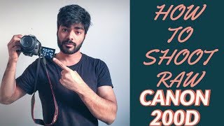 How to Shoot RAW Photos  Canon 200D [upl. by Enneles]