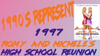 1990s Represent Episode 53  Romy And Micheles High School Reunion1997 [upl. by Ikik]