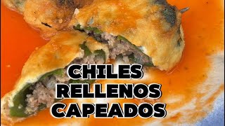 La Mejor Receta de Chiles Rellenos Capeados  Como preparar chiles rellenos [upl. by Lyford]