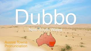 How To Pronounce Dubbo NSW [upl. by Seem]