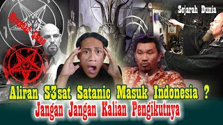 Aliran Sesat Satanic Masuk Ke Indonesia  Jangan Jangan Kalian Pengikutnya [upl. by Senn463]