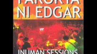 Parokya ni Edgar  Halaga Inuman Session vol 1 [upl. by Kartis]