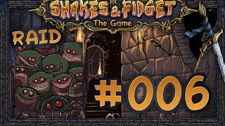 Shakes and Fidget 006  Raid 25 Monsterkindergarten • Lets Play SFGame [upl. by Alleusnoc532]