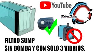 Como hacer un filtro sump con solo 3 vidrios y 1 bomba oxigenadora ¡¡¡nada mas [upl. by Benildis731]