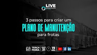 Aula Gratuita  3 passos para criar uma plano de manutenção para frotas [upl. by Keeler]