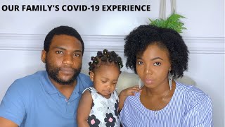 Our Covid19 Experience with a Baby  Tolulope and Gbemiga Adejumo [upl. by Masry955]