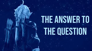 The Answer to the Question  Final Fantasy XIV Endwalker Tribute [upl. by Danita310]