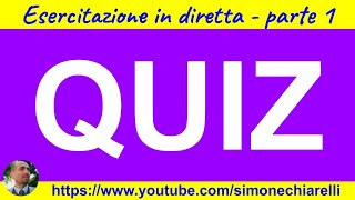 QUIZ IN DIRETTA simulazione di un concorso 30 domande con risposte commentate parte 1 482024 [upl. by Engis139]