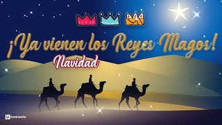 MIX Reyes Magos  Villancicos de Navidad Ya Vienen los Reyes Magos  Musica Navidad Villancicos [upl. by Kikelia153]