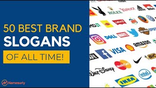 50 Most Unforgettable Brand Slogans Ever Created [upl. by Lucine]