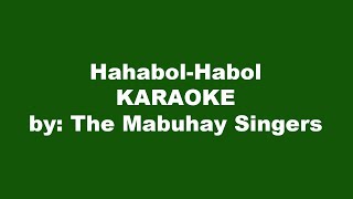 Hahabol Habol Karaoke [upl. by Eelnodnarb]