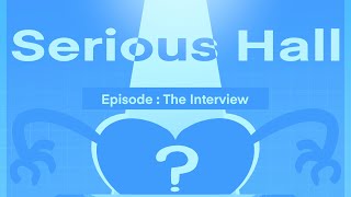 SeriousHall Signup Interviewed [upl. by Aro438]