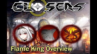 Closers Flame King Overview [upl. by Cacia]