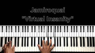 Jamiroquai quotVirtual Insanityquot Piano Tutorial [upl. by Knutson]