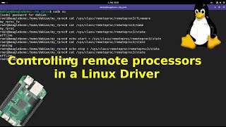 Controlling remote processors in a Linux Driver [upl. by Gavrah]