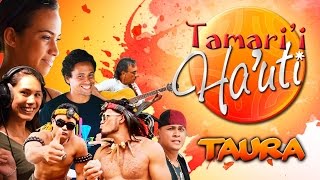 Taura  Tamarii Hauti Clip officiel  2015 [upl. by Aer799]